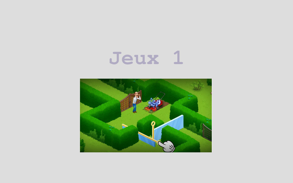 Image en prévision du jeux 1